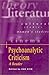 Psychoanalytic Criticism: A Reader