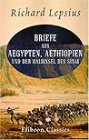 Briefe aus Aegypten, Aethiopien und der Halbinsel des Sinai (German Edition)
