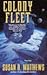 Colony Fleet by Susan R. Matthews