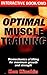Optimal Muscle Training