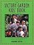 The Victory Garden Kids' Book