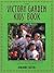 The Victory Garden Kids' Book