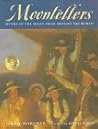 Moontellers: Myths of The Moon from Around the World