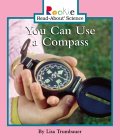 You can use a Compass (Rookie Read-About Science)