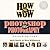 How to Wow: Photoshop for Photography
