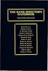 The Bank Director's Handbook: Second Edition