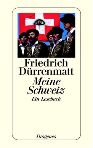 Meine Schweiz. Ein Lesebuch (Paperback)