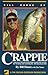 Bill Dance on Crappie