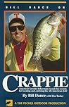 Bill Dance on Crappie