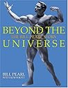 Beyond The Universe: The Bill Pearl Story