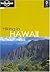 Hiking in Hawaii (Lonely Planet Walking Guide)