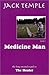 Medicine Man by Jack Temple