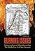 Burning Issues: Understanding and Misunderstanding the Middle East: A 40-Year Chronicle