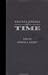 Encyclopedia of Time (Garland Reference Library of Social Science, 810)