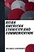Asian American Ethnicity and Communication