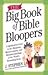 The Big Book of Bible Bloopers