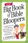 The Big Book of Bible Bloopers The Big Book of Bible Bloopers