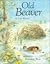 Old Beaver by Udo Weigelt