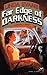 Far Edge of Darkness