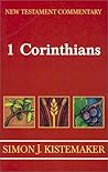 New Testament Commentary: Exposition of the First Epistle to the Corinthians