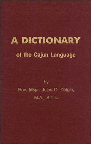A Dictionary of the Cajun Language (Hardcover)