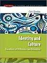 Culture and Identity (Issues in Cultural and Media Studies) Culture and Identity (Issues in Cultural and Media Studies)