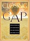 Closing the Gap