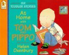 At Home With Tom and Pippo (Tom & Pippo)