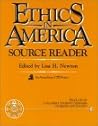 Ethics in America: Source Reader