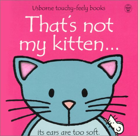That's Not My Kitten... (Board Book)