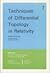 Techniques of Differential Topology in Relativity (CBMS-NSF Regional Conference Series in Applied Mathematics, Series Number 7)