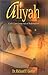 Aliyah: God's Last Great Act of Redemption
