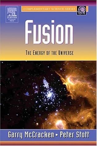 Fusion: The Energy of the Universe (The Complementary Science Series)
