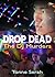 Drop...Dead: The DJ Murders