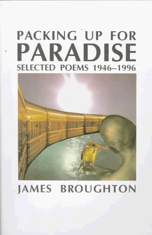 Packing Up for Paradise: Selected Poems 1946-1996