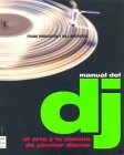 Manual del DJ (Spanish Edition)