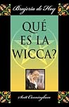 Que es la Wicca?:...