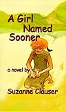 A Girl Named Sooner