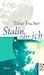 Stalin Oder Ich