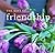 The Gift of Friendship