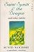 Saint Suniti and the Dragon: And Other Fables