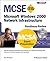 MCSE Microsoft Windows 2000 Network Infrastructure Readiness Review; Exam 70-216