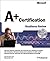 A+ Certification Readiness Review