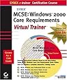 McSe Windows 2000 Core Requirements: E-Trainer : Exams 70-210, 70-215, 70-216, 70-217 McSe Windows 2000 Core Requirements: E-Trainer : Exams 70-210, 70-215, 70-216, 70-217