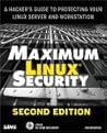 Maximum Linux Security (2nd Edition)