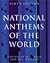 National Anthems of the World
