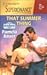 That Summer Thing: Welcome to Riverbend (Harlequin Superromance No. 930)