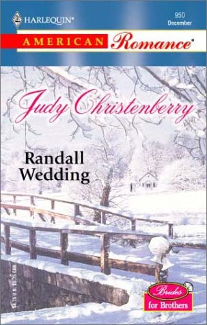 Randall Wedding (Brides for Brothers, #10)