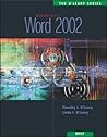 Microsoft Word 2002, Brief Edition Microsoft Word 2002, Brief Edition