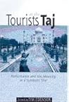 Tourists at the Taj (International Library of Sociology) Tourists at the Taj (International Library of Sociology)